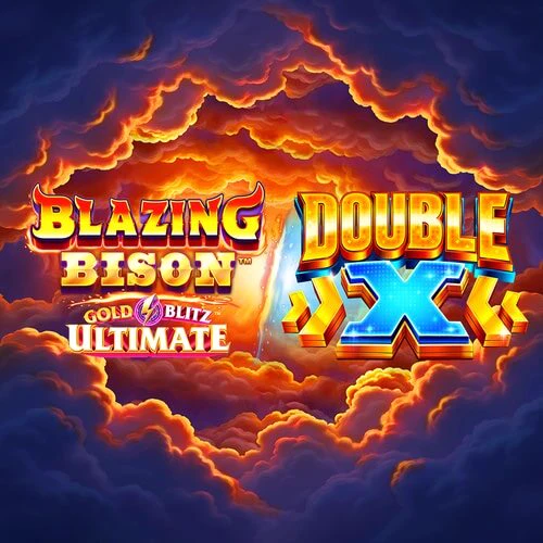 Blazing Bison Gold Blitz Ultimate DOUBLE X